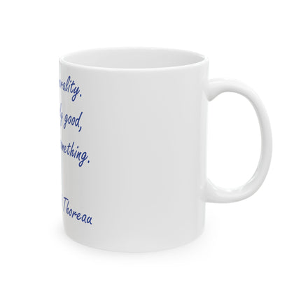 Thoreau Quote Mug – “Aim Above Morality” | 11oz Gift for Readers