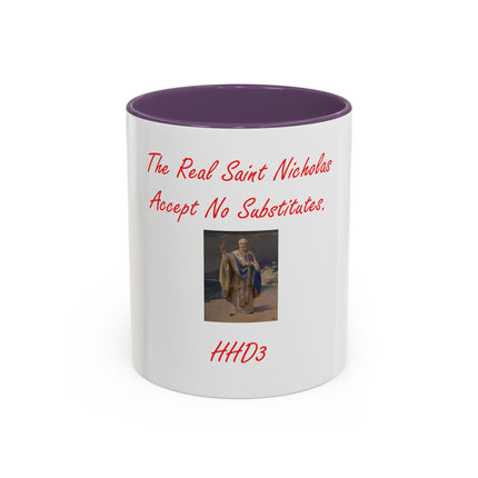 Saint Nicholas Coffee Mug – "The Real Saint Nicholas Accept No Substitutes" Accent Mug