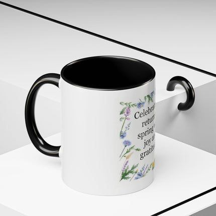 Spring Gratitude Coffee Mug — "Celebrate the return of spring with joy and gratitude"