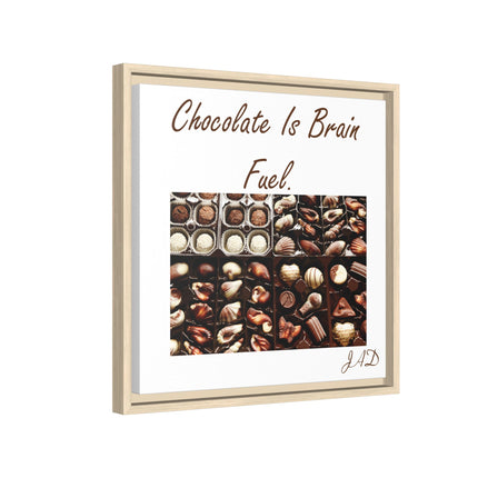 Chocolate Is Brain Fuel Canvas Print