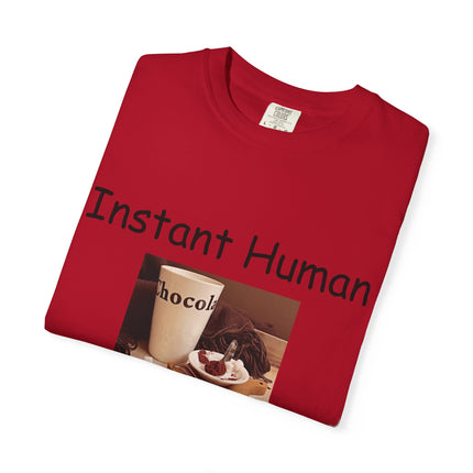 Unisex Chocolate Lover T-shirt - 'Instant Human, Just Add Chocolate'
