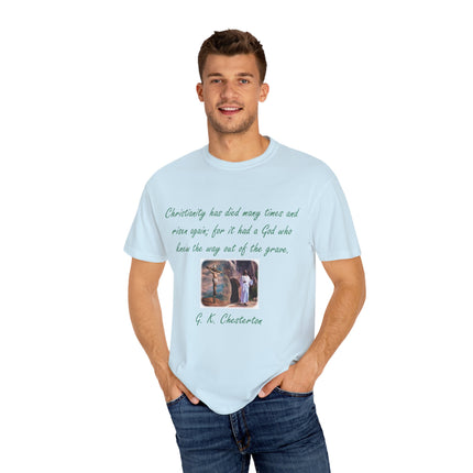 Chesterton Quote T-Shirt – Resurrection Design – Unisex Tee