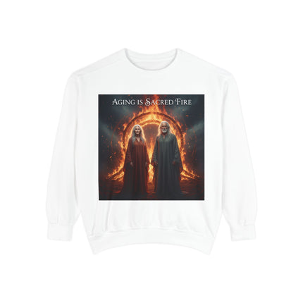 Aging Is Sacred Fire Sweatshirt — Mystical Elderhood Graphic Sweatshirt