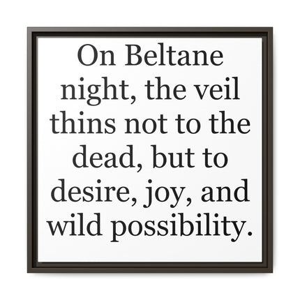 Beltane Quote Canvas Print — "On Beltane night..." Framed Wall Art