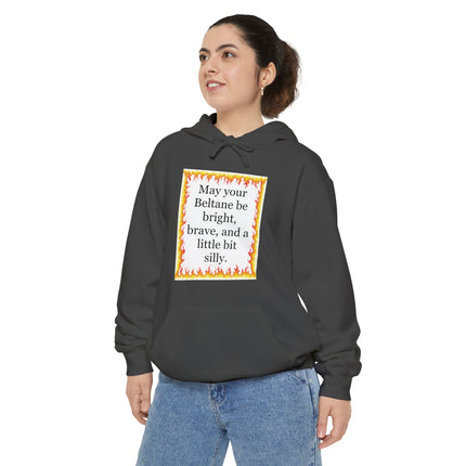 Beltane Blessing Hoodie — "May your Beltane be bright, brave, and a little bit silly"