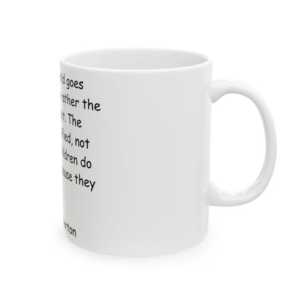 Inspirational Ceramic Mug - G.K. Chesterton Quote - 11oz