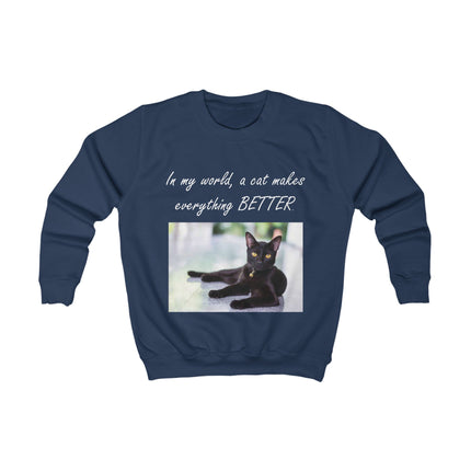Kids Sweatshirt — "In my world, a cat makes everything BETTER" Black Cat Crewneck