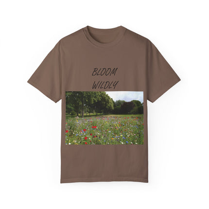 Bloom Wildly T-Shirt – Nature-Inspired Floral Tee – Unisex Garment-Dyed