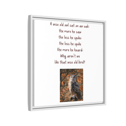 Framed Matte Canvas - 'A Wise Old Owl' Decorative Wall Art (Owl Poem)