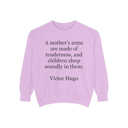 Sweatshirt — "A Mother's Arms" Victor Hugo Quote Cozy Mother's Day Gift