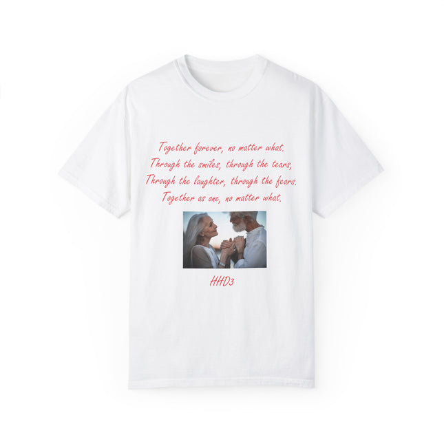 Romantic Love T-Shirt - "Together Forever, No Matter What"