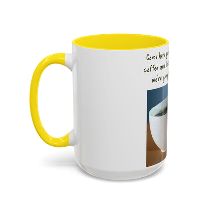 Funny Coffee Mug – “Big, Beautiful Cup” Accent – 15oz