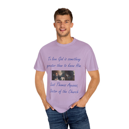 Inspirational Quote Tee – “To Love God” – Garment-Dyed