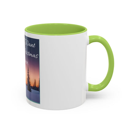 Coffee Mug — "All I Want for Christmas Is Peace" Holiday Peaceful Winter Scene