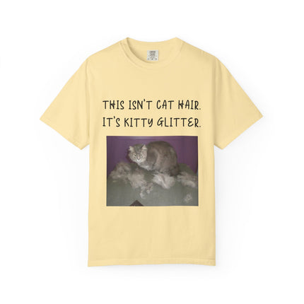 Unisex Cat Lover T-Shirt - 'This Isn't Cat Hair, It's Kitty Glitter'