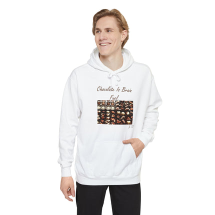 Chocolate Lover Hoodie — "Chocolate Is Brain Fuel" Photo Print
