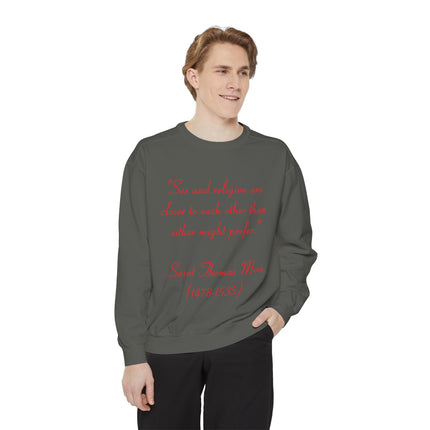 Inspirational Sweatshirt – Saint Thomas More Quote – Unisex