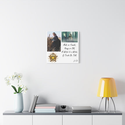 Witch Is a Witch Matte Canvas Wall Art – Inspirational Pagan Quote