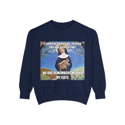 Humorous Unisex Sweatshirt - "No One Remembers Me and My Cats"