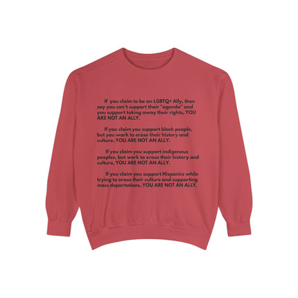 Statement Sweatshirt — "You Are Not An Ally" Social Justice Crewneck