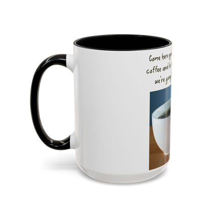 Funny Coffee Mug – “Big, Beautiful Cup” Accent – 15oz