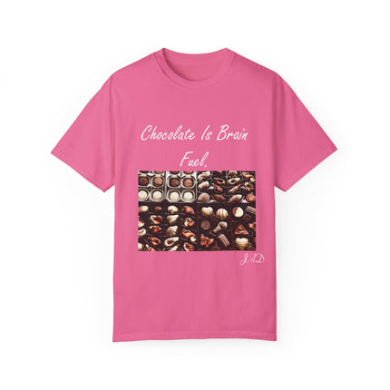 Chocolate Is Brain Fuel Tee – Unisex Garment-Dyed T-Shirt