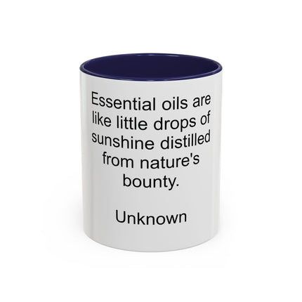 Essential Oils Quote Coffee Mug — “Essential oils are like little drops of sunshine...”