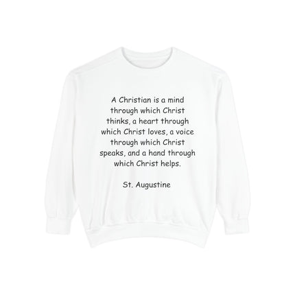 Inspirational Christian Quote Sweatshirt - Unisex Garment-Dyed