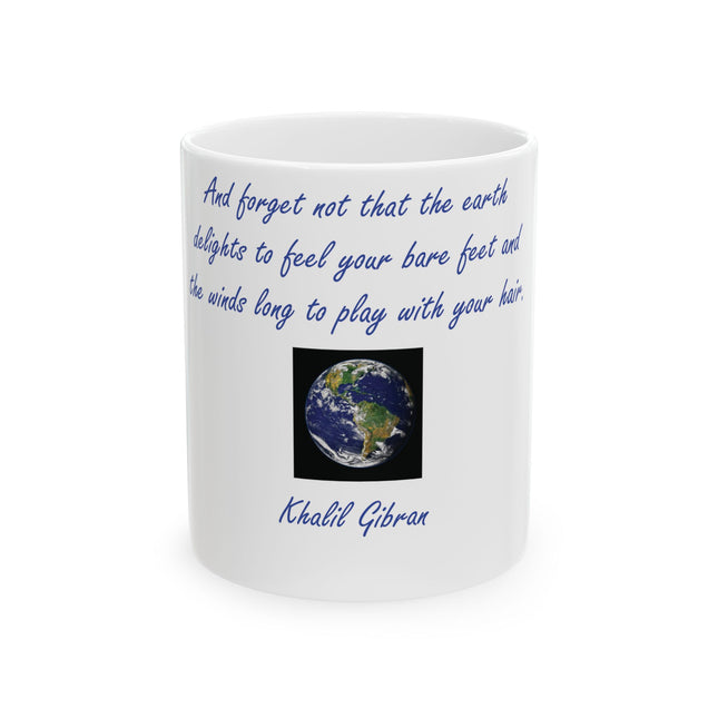 Eco-Friendly 11oz Mug – Khalil Gibran Quote on Nature
