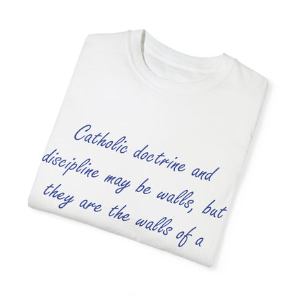 Chesterton Quote T-Shirt – “Walls of a Playground” – Unisex Garment-Dyed
