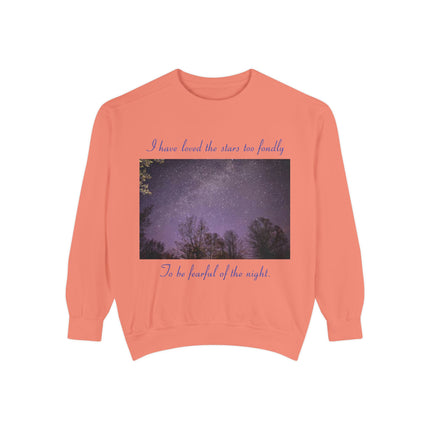 Inspirational Night Sky Sweatshirt - 'I Have Loved the Stars Too Fondly'
