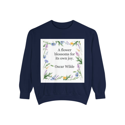 Oscar Wilde Floral Quote Sweatshirt — "A flower blossoms for its own joy."