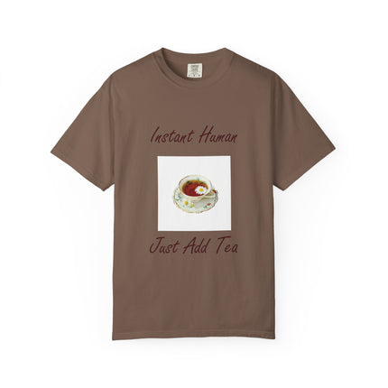 Instant Human Unisex Garment-Dyed Tea Lover T-Shirt