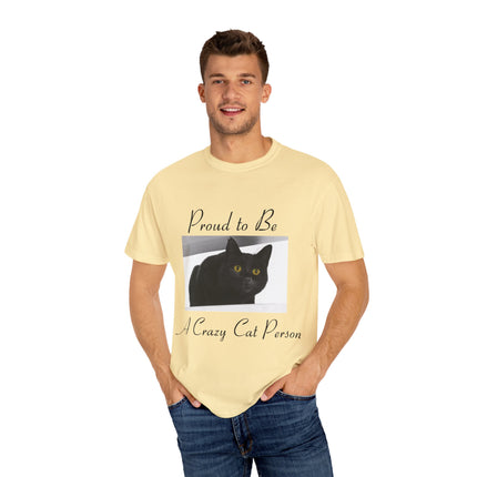 Proud to Be a Crazy Cat Person T-Shirt – Unisex Tee for Cat Lovers