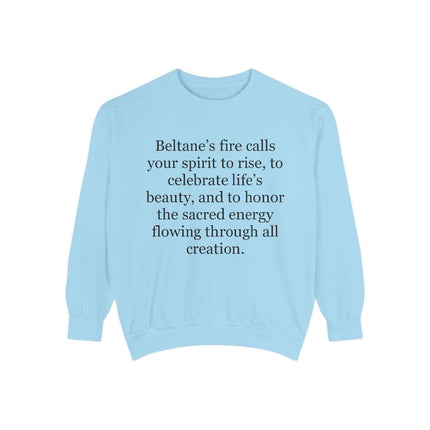 Beltane Quote Sweatshirt – "Beltane’s fire calls your spirit to rise"