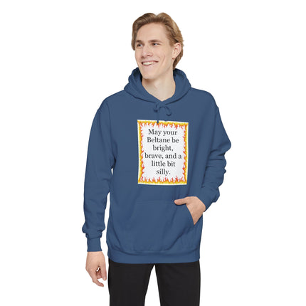 Beltane Blessing Hoodie — "May your Beltane be bright, brave, and a little bit silly"