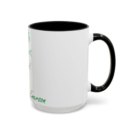 Inspirational Accent Mug – Emerson Quote: Be Silly, Honest, Kind, 15oz