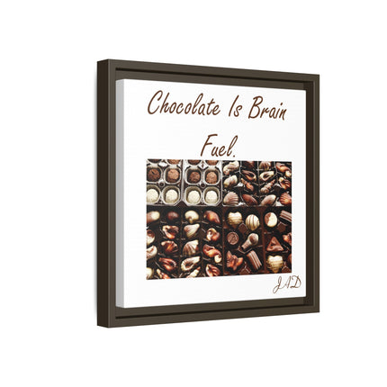 Chocolate Is Brain Fuel Canvas Print