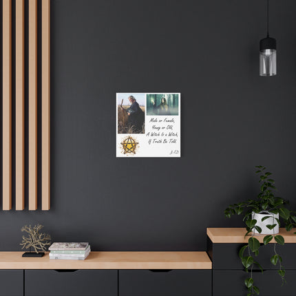 Witch Is a Witch Matte Canvas Wall Art – Inspirational Pagan Quote