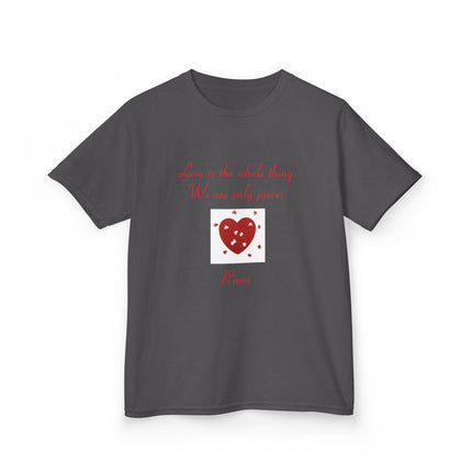 Love Is the Whole Thing Kids Tee – Heart Design Cotton Shirt