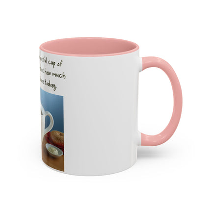 Funny Coffee Mug – “Big, Beautiful Cup” Accent – 11oz