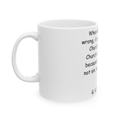 Inspirational Ceramic Mug - G.K. Chesterton Quote - 11oz