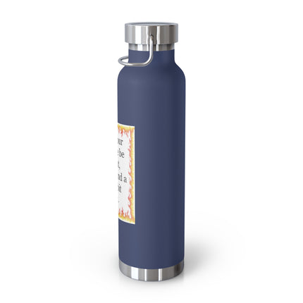 22oz Insulated Bottle — “May your Beltane be bright, brave, and a little bit silly”
