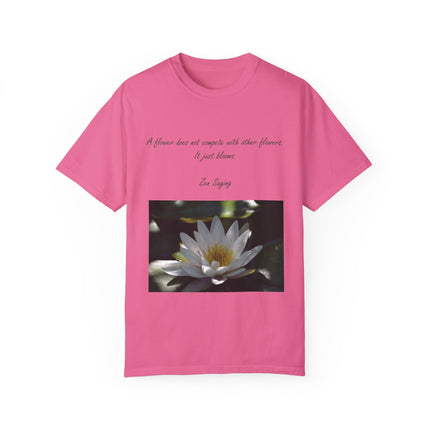 Zen Floral T-Shirt – “A Flower Just Blooms” Floral Quote Tee