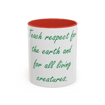 Sustainable Mug – ‘Respect the Earth’ Quote, Ceramic 11oz