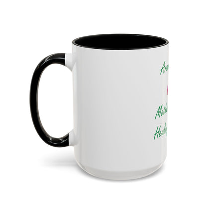 Aromatherapy Coffee Mug - "Mother Nature's Healing Perfumes" Accent Mug (11/15oz)