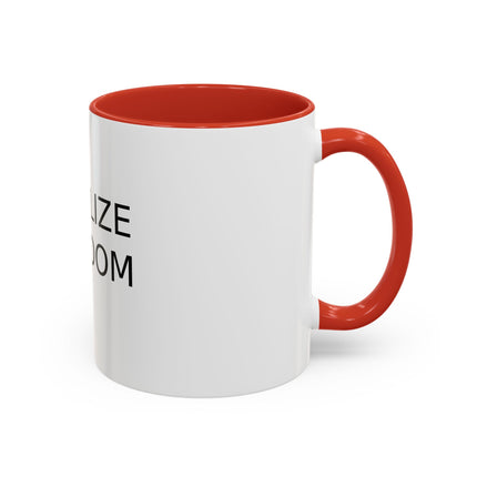 Legalize Freedom Accent Coffee Mug – Colored Handle 11/15oz