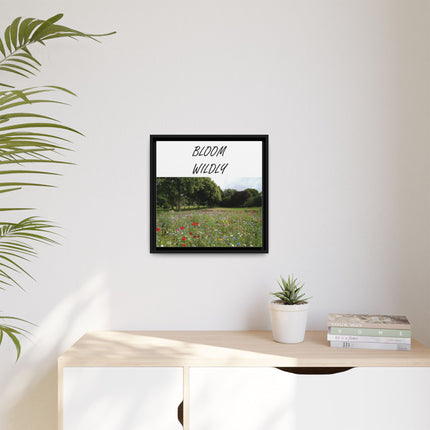 Bloom Wildly Framed Canvas Print — Wildflower Meadow Wall Art