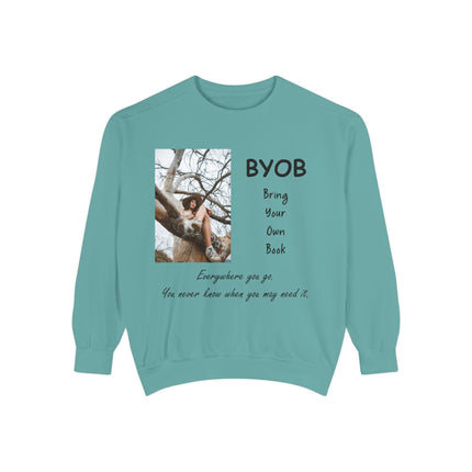 BYOB Sweatshirt – “Bring Your Own Book” – Unisex Literary Fashion