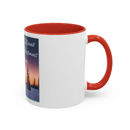 Coffee Mug — "All I Want for Christmas Is Peace" Holiday Peaceful Winter Scene